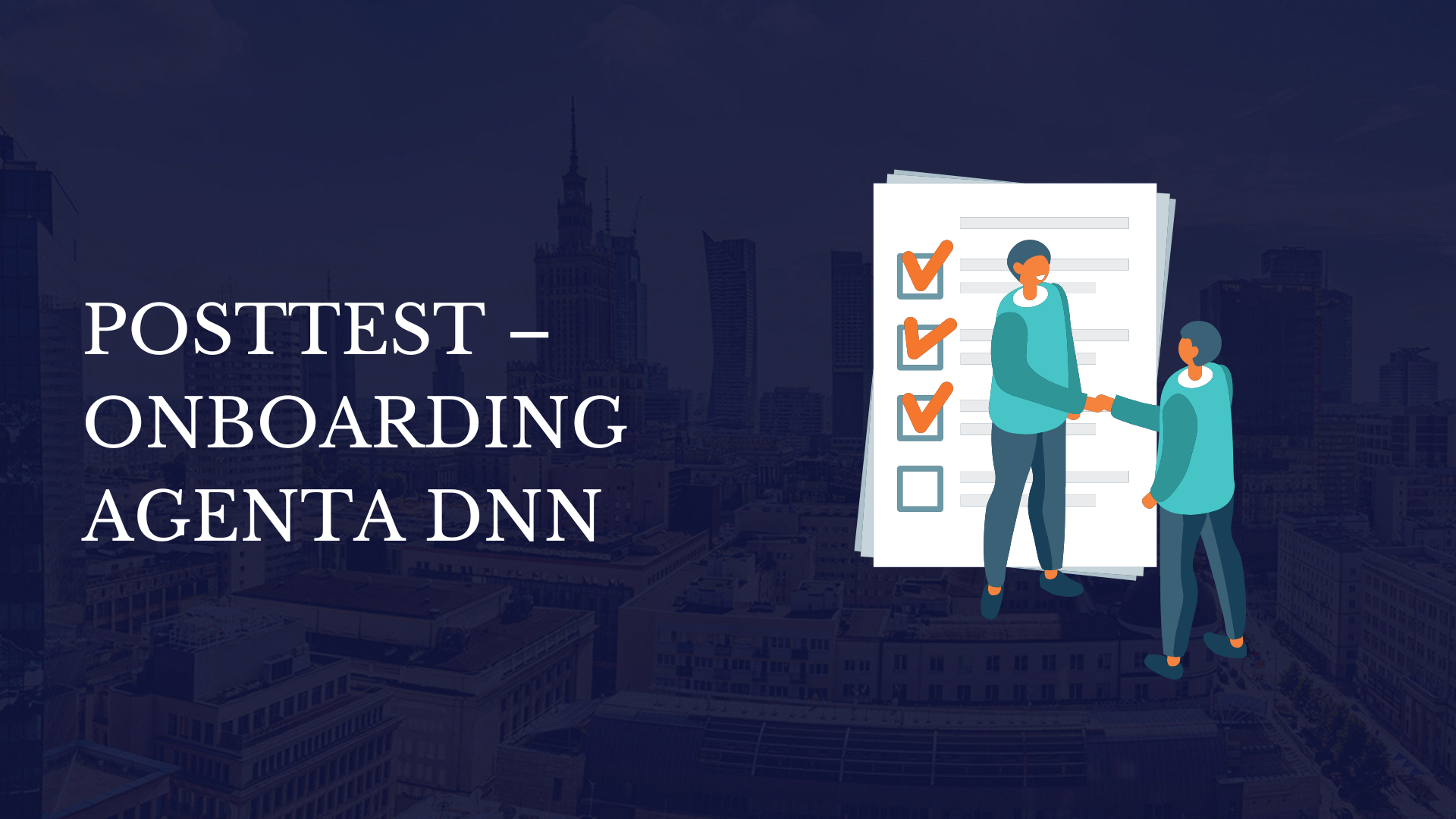 Posttest (Onboarding agenta DNN)