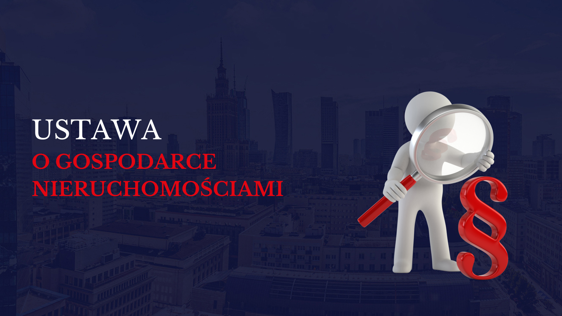 Ustawa o gospodarce nieruchomościami