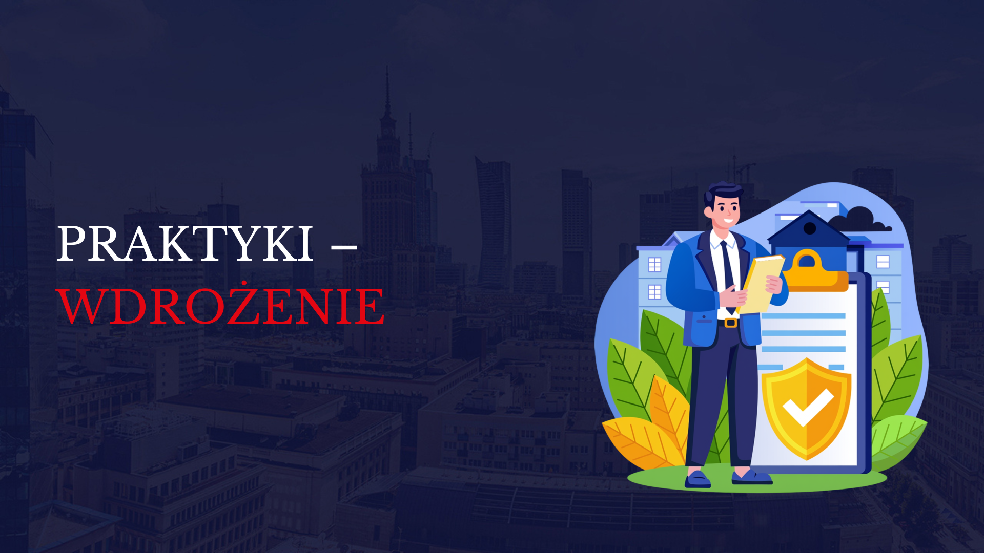 Praktyki wdrożeniowe